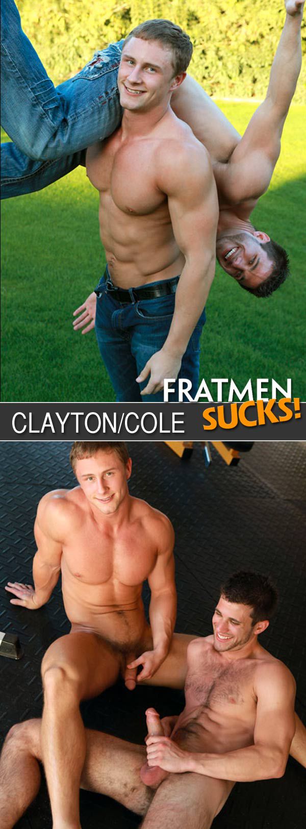 ♺ Fratmensucks Clayton and Cole.