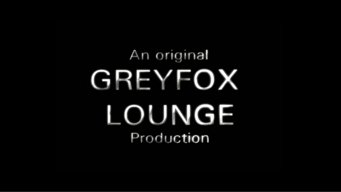 ♺ Best of DaddyAction and GREYFOX LOUNGE.