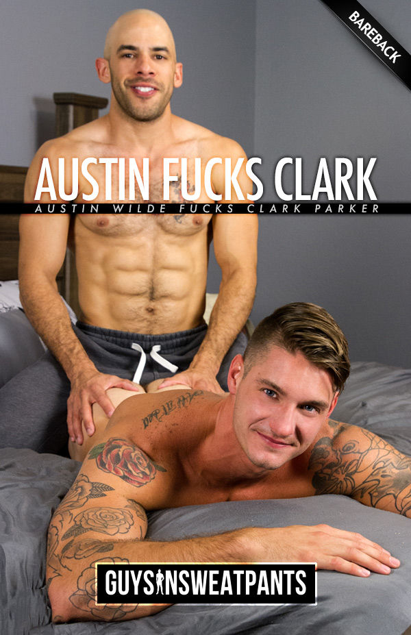 Austin Wilde Fucks Clark Parker 